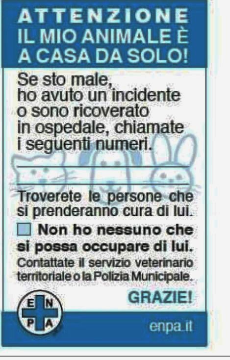 esempio di avviso per far assistere il proprio animale da un conoscente o associazione animalista o polizia locale