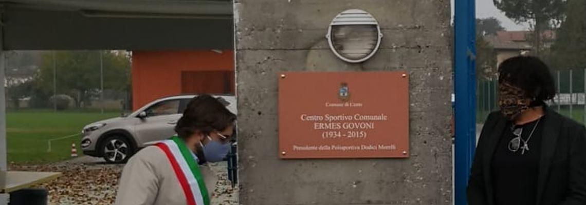 targa con intitolazione scoperta dal vicesindaco e figlio di Ermes Govoni